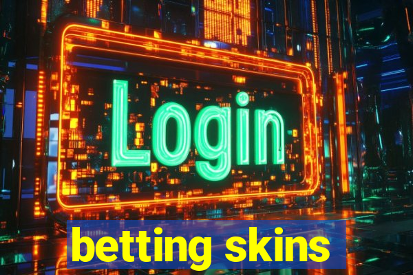 betting skins