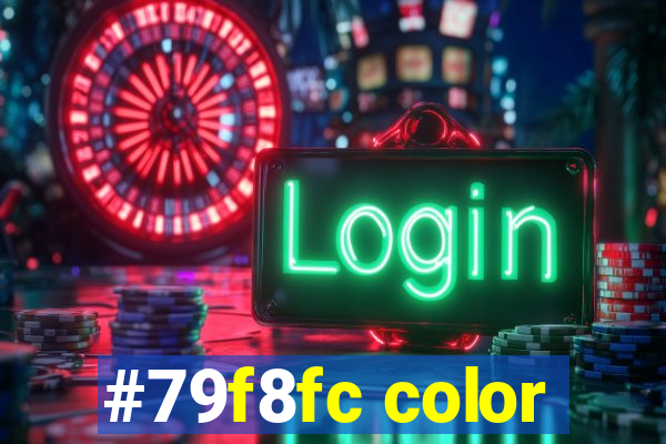 #79f8fc color