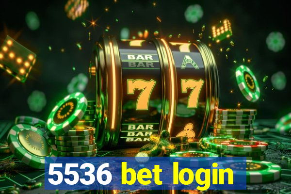 5536 bet login