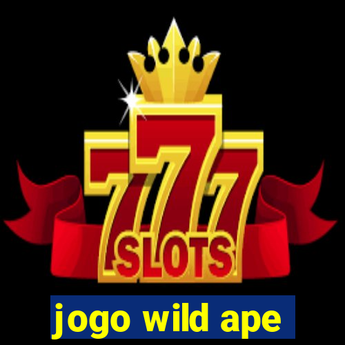 jogo wild ape