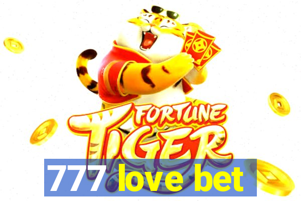 777 love bet