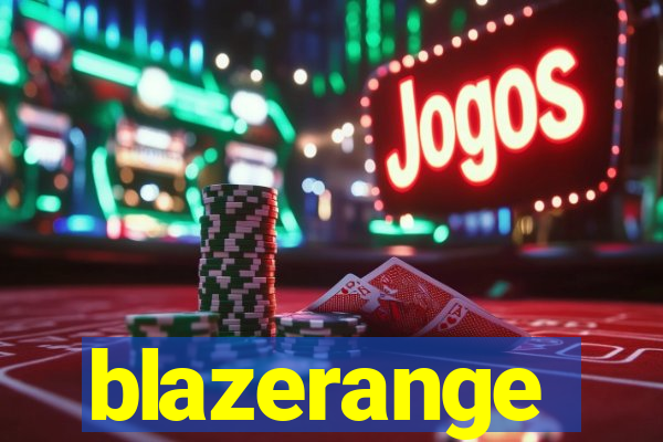 blazerange