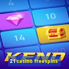 21 casino freespins