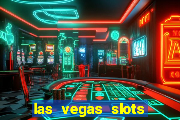 las vegas slots for free