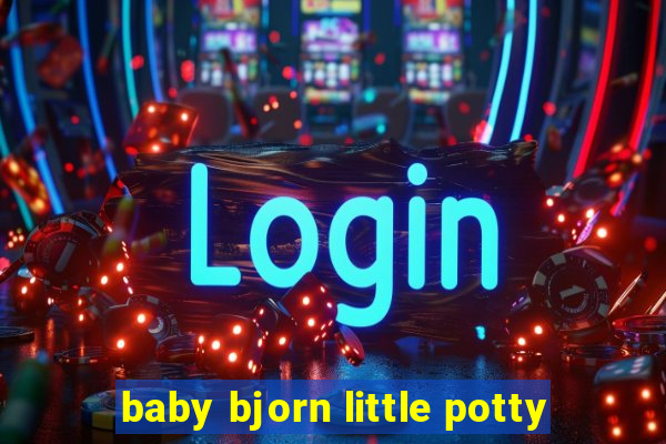 baby bjorn little potty