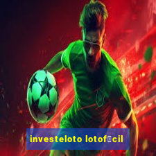 investeloto lotof谩cil