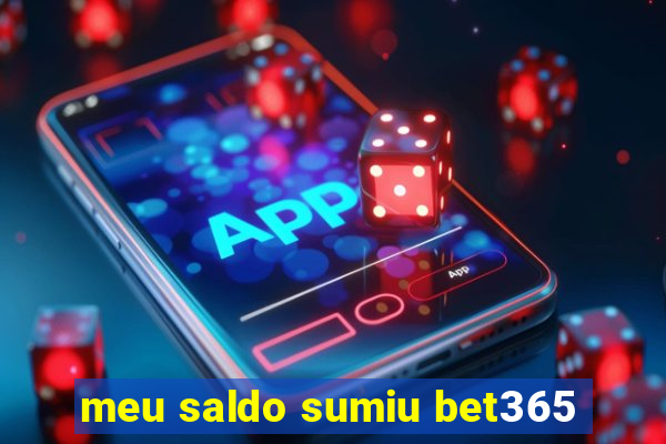 meu saldo sumiu bet365