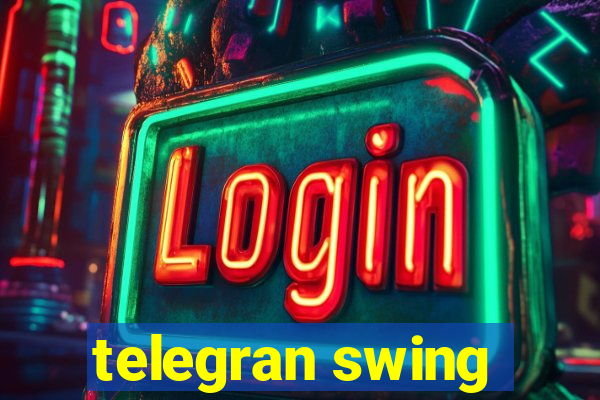 telegran swing