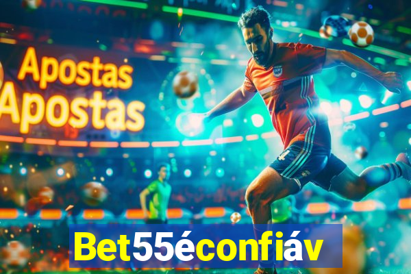 Bet55éconfiável