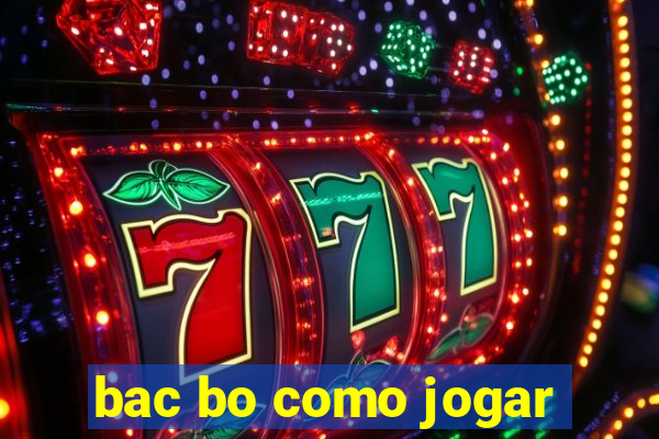 bac bo como jogar