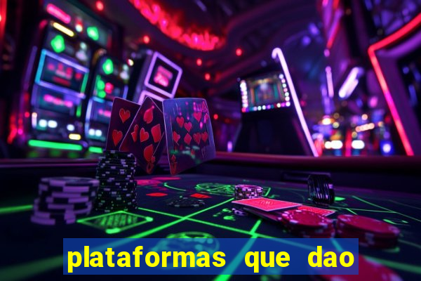 plataformas que dao bonus no cadastro slots