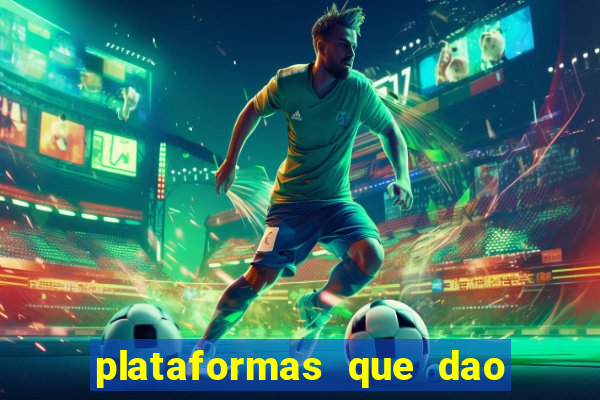 plataformas que dao bonus no cadastro slots