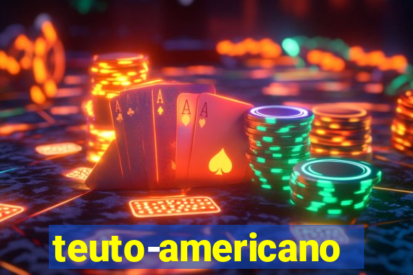 teuto-americano