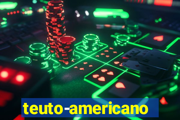 teuto-americano