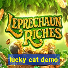 lucky cat demo