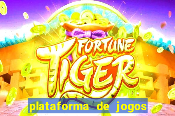 plataforma de jogos de aposta para ganhar dinheiro