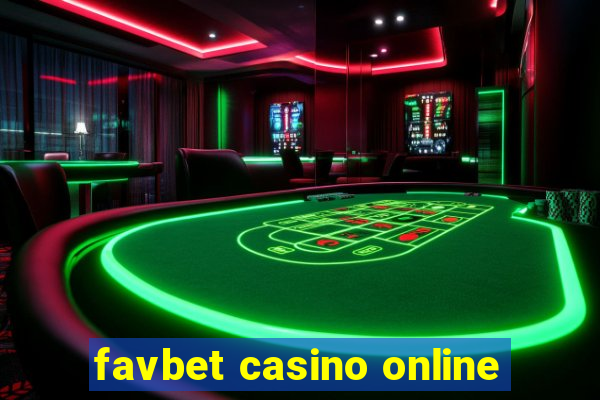 favbet casino online