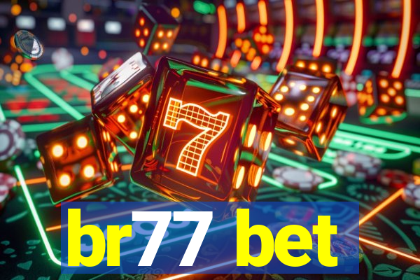 br77 bet