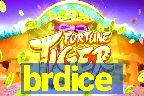 brdice