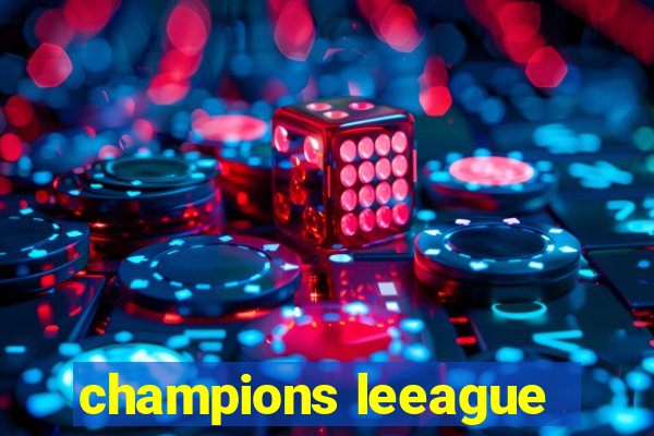 champions leeague