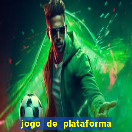 jogo de plataforma que ganha dinheiro