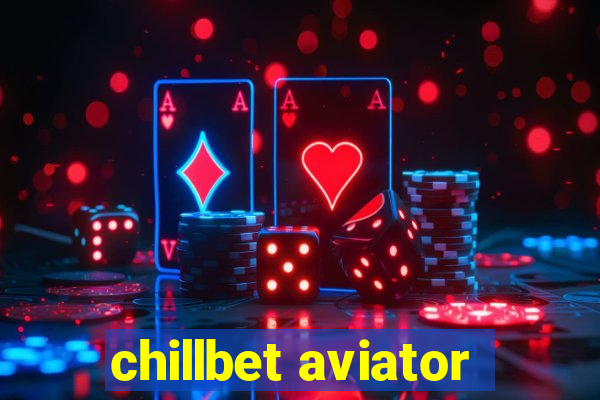 chillbet aviator