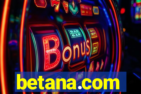 betana.com