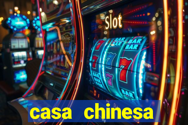 casa chinesa plataforma de jogos