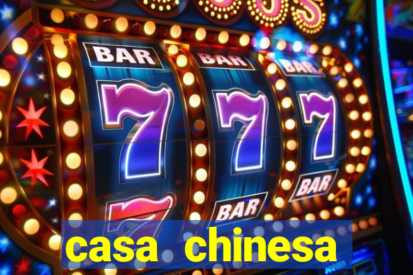 casa chinesa plataforma de jogos