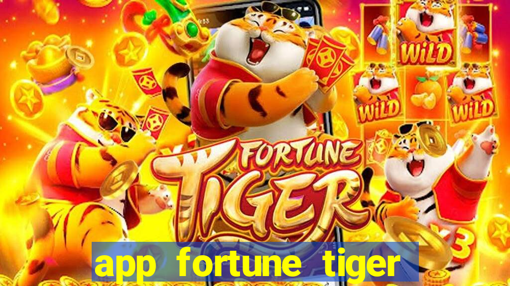 app fortune tiger slots paga mesmo