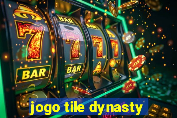 jogo tile dynasty