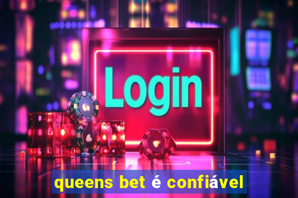 queens bet é confiável