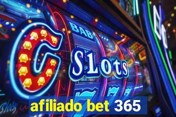 afiliado bet 365