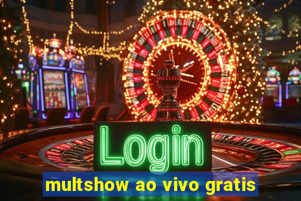 multshow ao vivo gratis