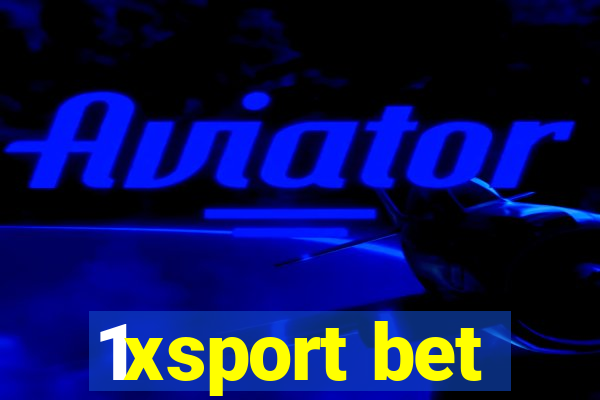 1xsport bet