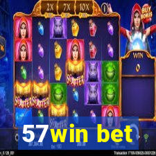 57win bet