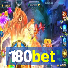 180bet