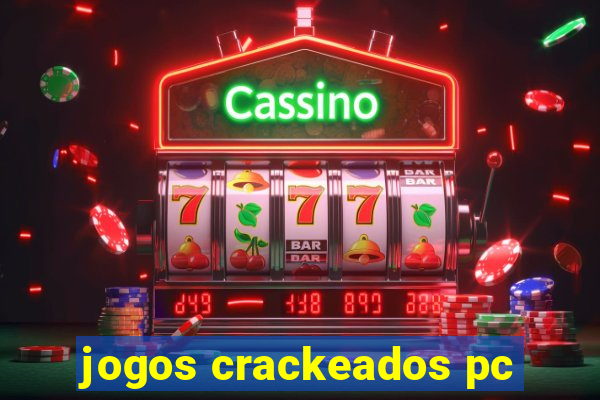 jogos crackeados pc