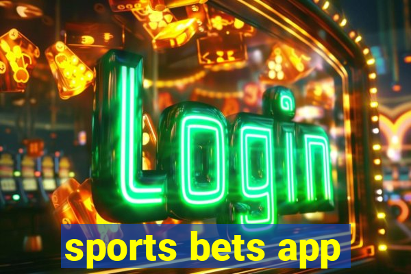 sports bets app