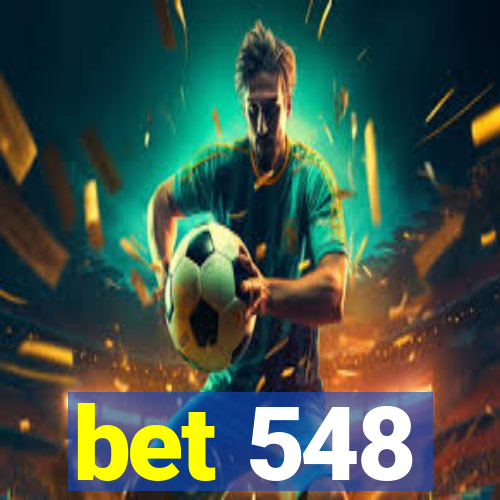 bet 548