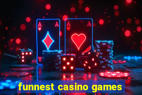 funnest casino games