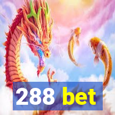 288 bet