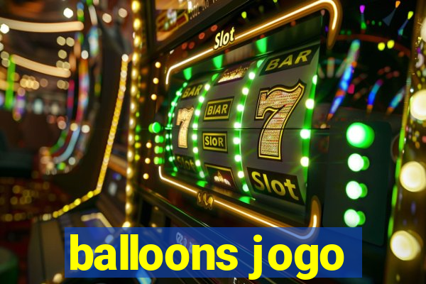 balloons jogo