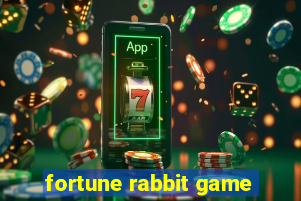 fortune rabbit game