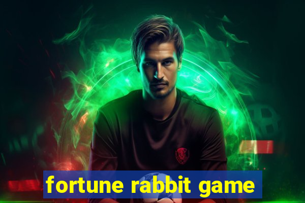 fortune rabbit game