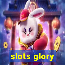 slots glory