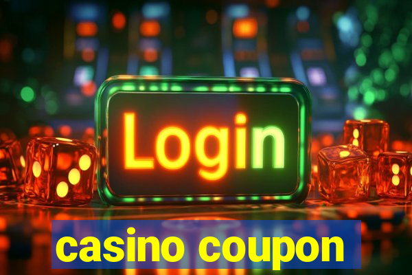 casino coupon