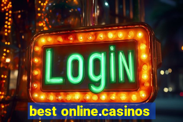 best online.casinos