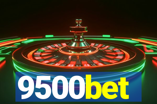 9500bet