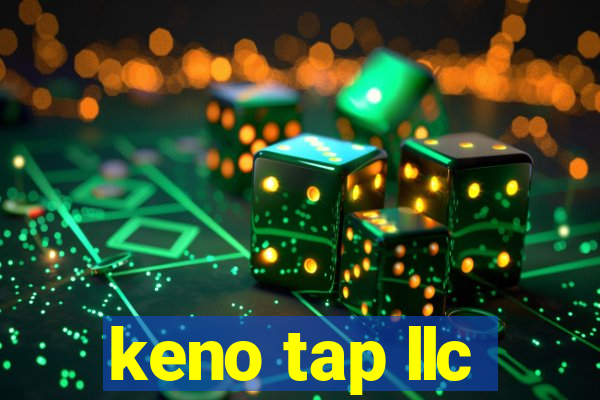 keno tap llc